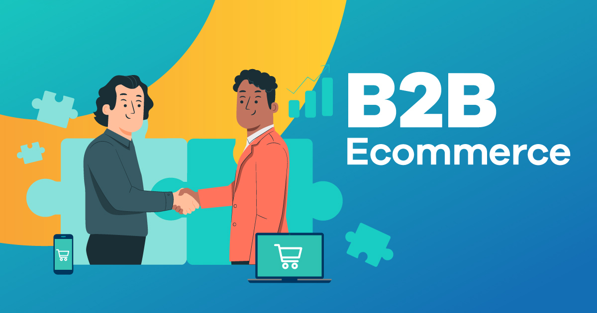 B2B Ecommerce Examples