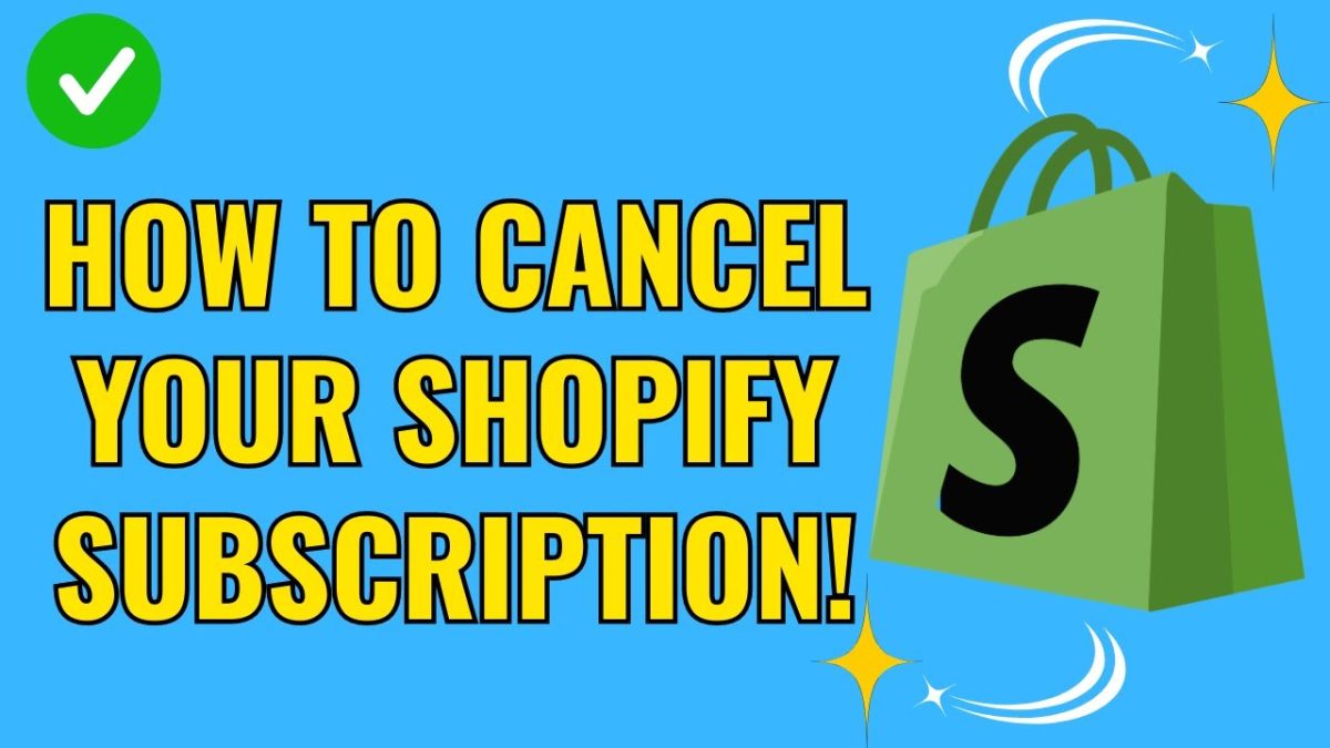 how to cancel shopify subscription