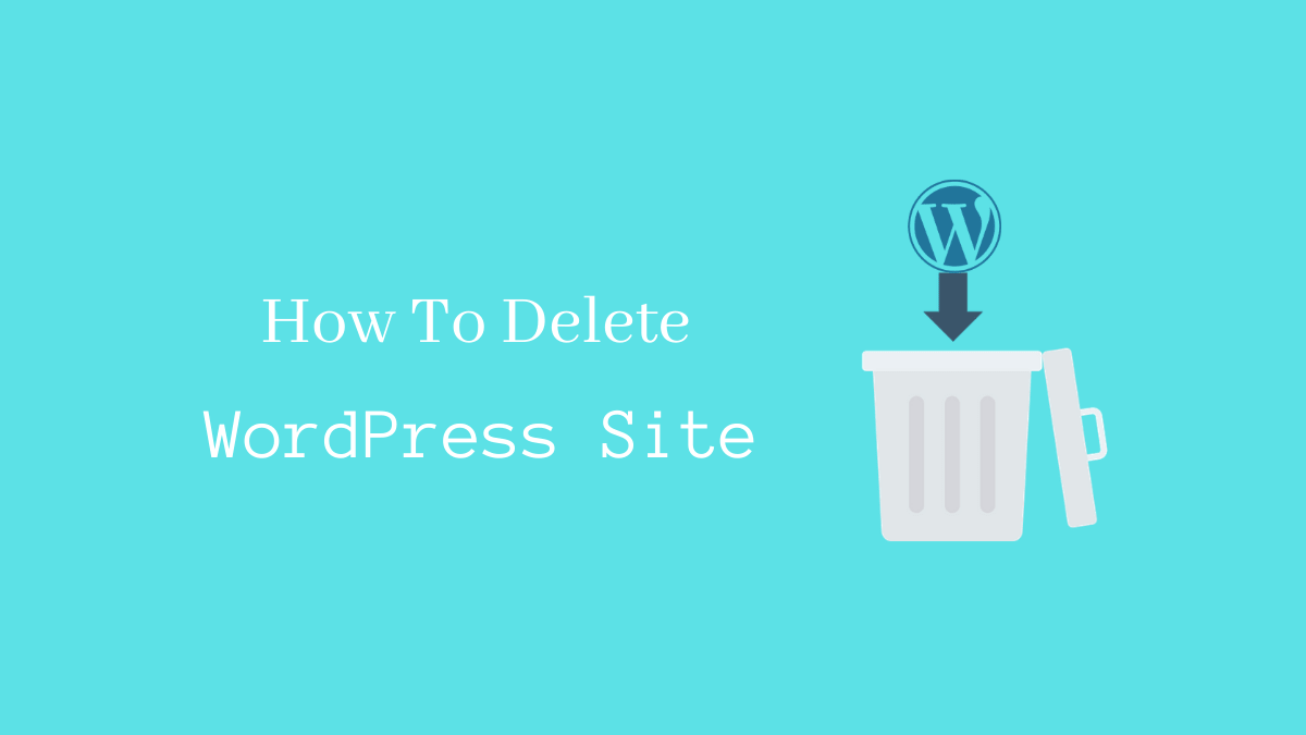 how to delete wordpress site