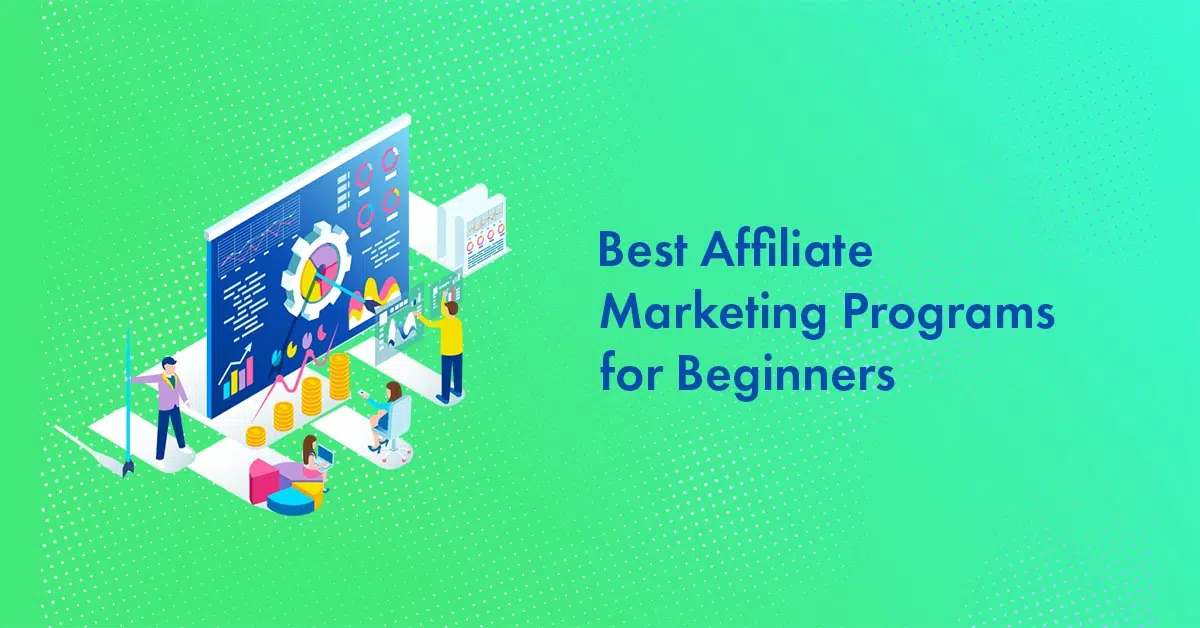 best affiliate programs for beginners without a website