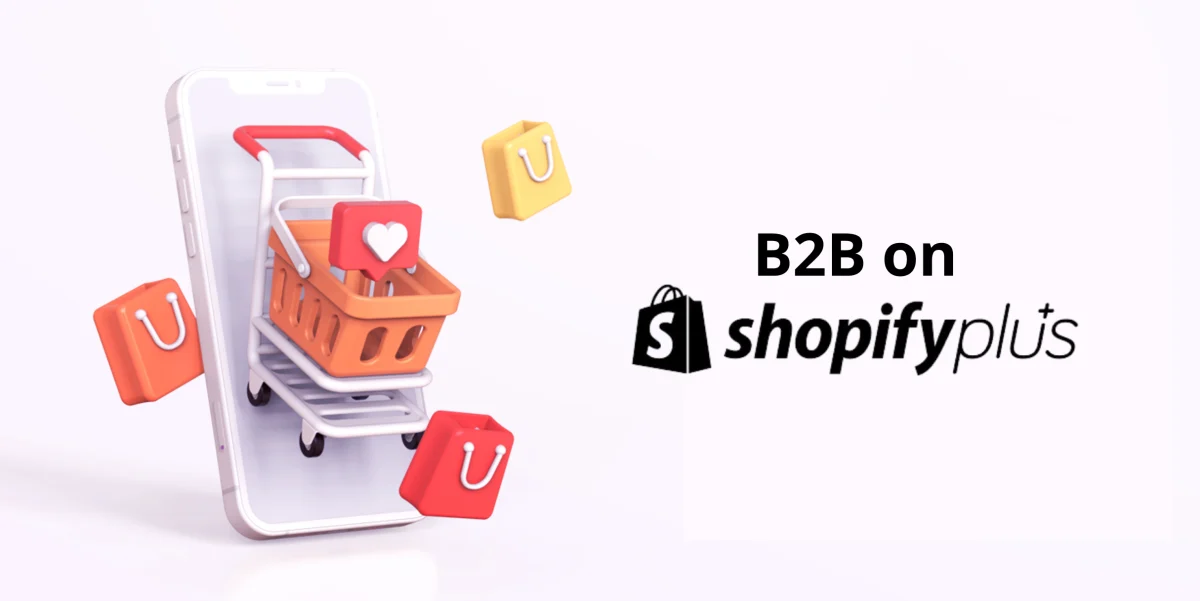 shopify plus b2b