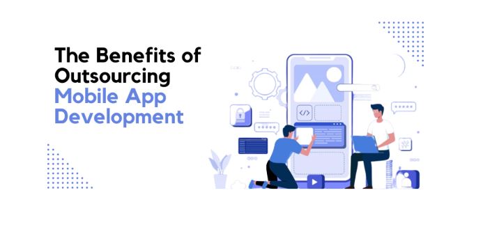 A Complete Guide to Outsource Mobile App Development in 2025 Outsource Mobile App